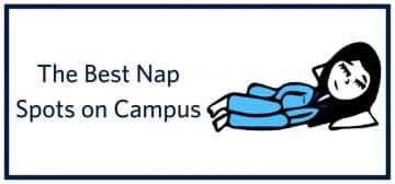 The Best Nap Spots on Campus