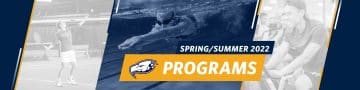 Spring & Summer Programs Reg Now Open!